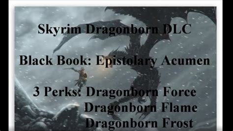 black book epistolary acumen|dragonborn force flame or frost.